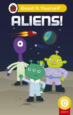 Aliens! (Phonics Step 11): Read It Yourself - Level 0 Beginner Reader