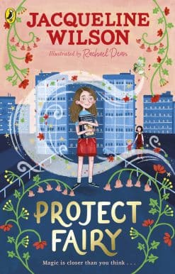 Project Fairy: Discover a brand new magical adventure from Jacqueline Wilson