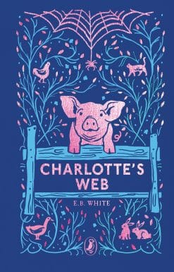 Charlotte's Web: 70th Anniversary Edition