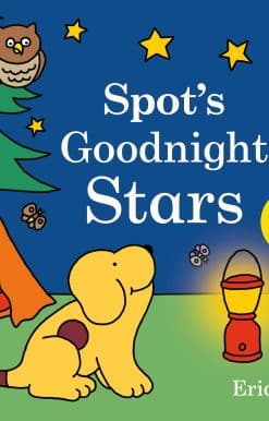 Spot's Goodnight Stars: A glowing light book