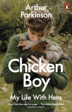 Chicken Boy: My Life With Hens