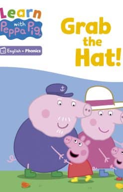Learn with Peppa Phonics Level 3 Book 1 – Grab the Hat! (Phonics Reader)