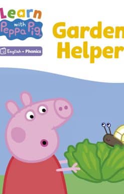 Learn with Peppa Phonics Level 3 Book 8 – Garden Helpers (Phonics Reader)