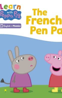 Learn with Peppa Phonics Level 3 Book 15 – The French Pen Pal (Phonics Reader)