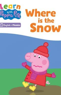 Learn with Peppa Phonics Level 4 Book 21 – Where is the Snow? (Phonics Reader)