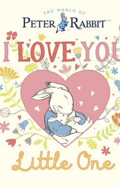 Peter Rabbit I Love You Little One