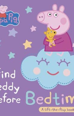 Peppa Pig: Find Teddy Before Bedtime: A lift-the-flap book