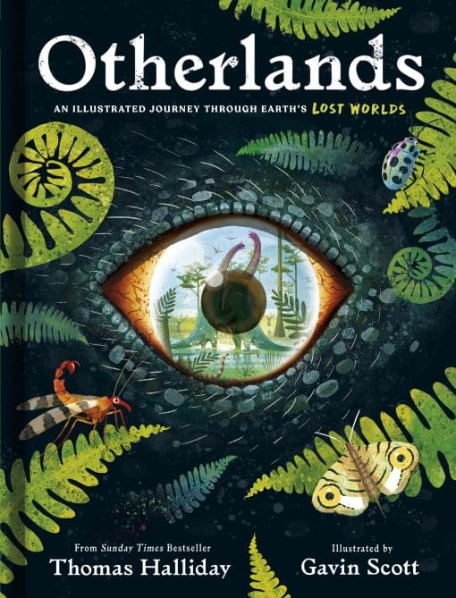 Otherlands: An illustrated journey through Earth’s lost worlds