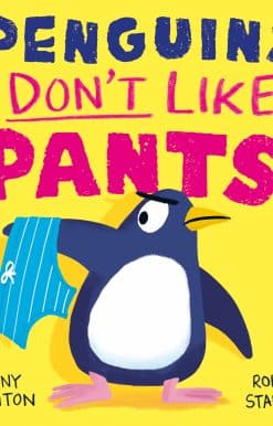 Penguins Don't Like Pants!