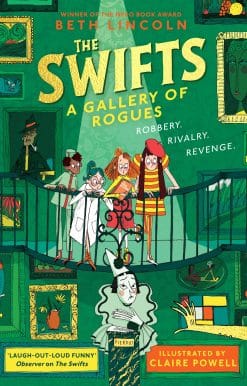 The Swifts: A Gallery of Rogues
