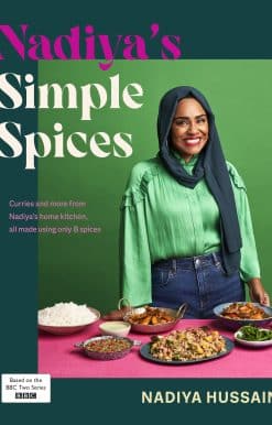 Nadiya’s Simple Spices: A guide to the eight kitchen must haves recommended by the nation’s favourite cook