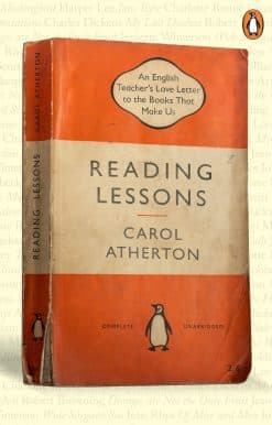 Reading Lessons: An English Teacher’s Love Letter to the Books that Shape Us