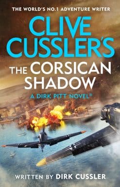 Clive Cussler’s The Corsican Shadow: A Dirk Pitt adventure (27)