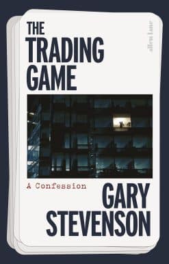 The Trading Game: A Confession