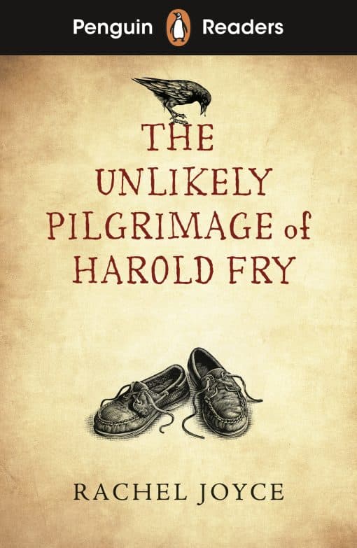 Penguin Readers Level 5: The Unlikely Pilgrimage of Harold Fry (ELT Graded Reader): Abridged Edition