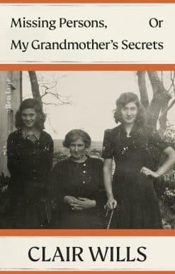 Missing Persons, Or My Grandmother's Secrets