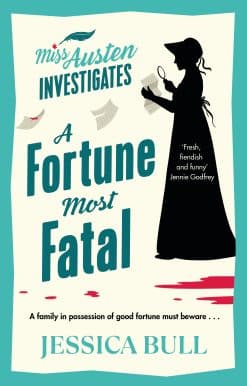 A Fortune Most Fatal