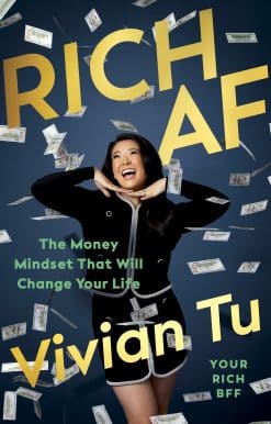 Rich AF: The Money Mindset That Will Change Your Life