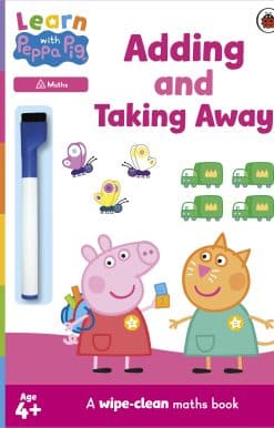Learn with Peppa: Adding and Taking Away wipe-clean activity book