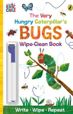 The Very Hungry Caterpillar’s Bugs: Wipe-Clean Board Book