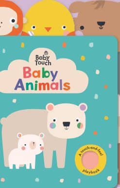 Baby Touch: Baby Animals: A touch-and-feel playbook