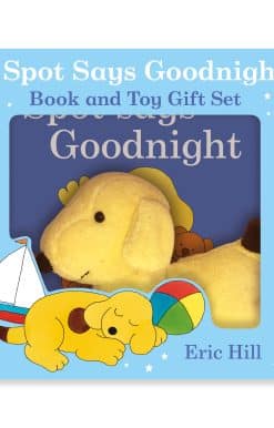 Spot Says Goodnight: Book & Toy Gift Set