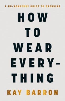 How to Wear Everything