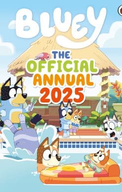 Bluey: The Official Bluey Annual 2025