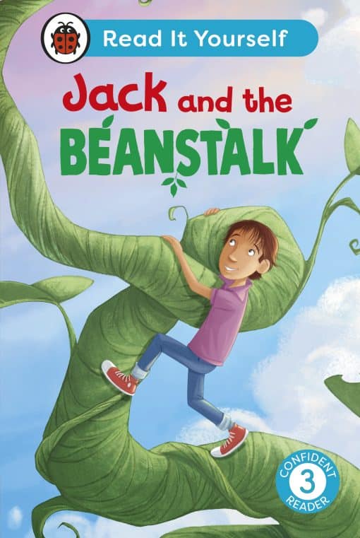 Jack and the Beanstalk:  Read It Yourself - Level 3 Confident Reader