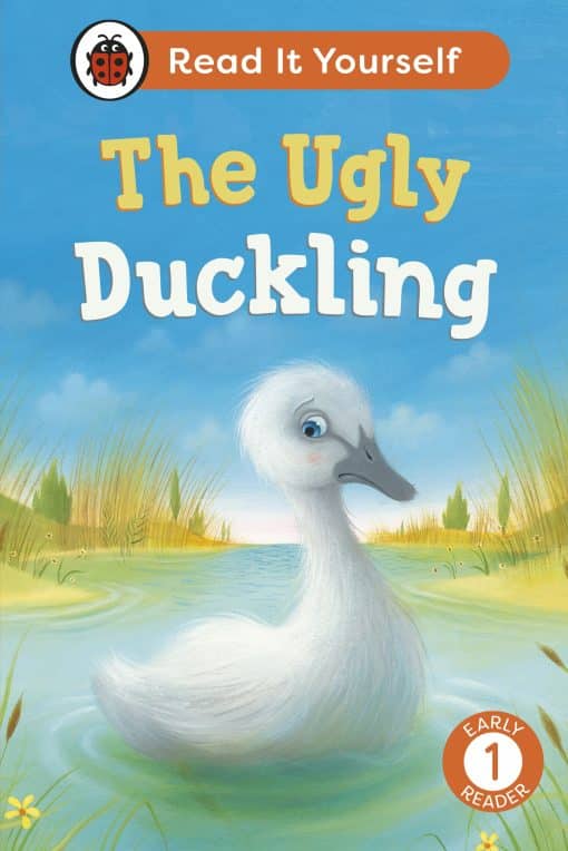 The Ugly Duckling:  Read It Yourself - Level 1 Early Reader