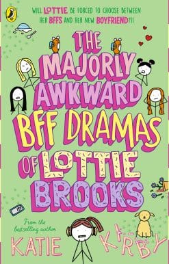 The Majorly Awkward BFF Dramas of Lottie Brooks