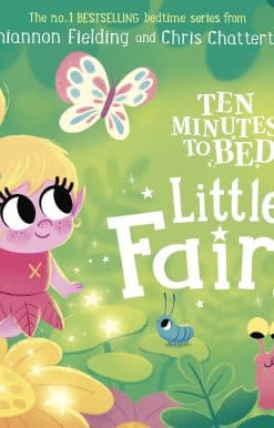 Ten Minutes to Bed: Little Fairy