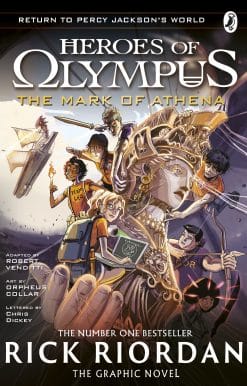 The Mark of Athena: The Graphic Novel (Heroes of Olympus Book 3)