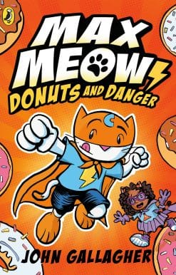 Max Meow Book 2: Donuts and Danger