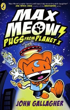 Max Meow Book 3: Pugs from Planet X