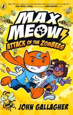 Max Meow Book 5: Attack of the ZomBEES