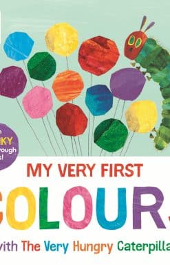 My Very First Colours with The Very Hungry Caterpillar: A Lift-the-Flap Book