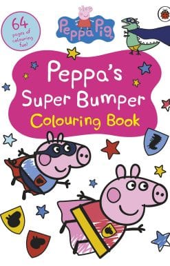 Peppa Pig: Peppa’s Super Bumper Colouring Book