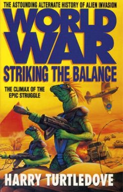Worldwar: Striking the Balance