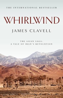 Whirlwind: The Sixth Novel of the Asian Saga