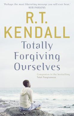 Totally Forgiving Ourselves