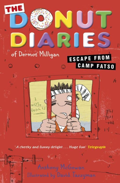 The Donut Diaries: Escape from Camp Fatso: Book Three