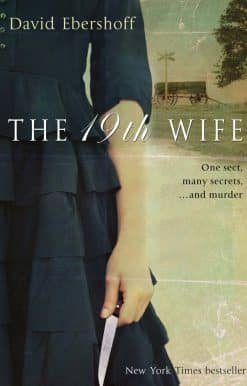 The 19th Wife: The gripping Richard and Judy bookclub page turner