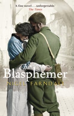 The Blasphemer: SHORTLISTED FOR THE COSTA NOVEL AWARD & A RICHARD & JUDY BOOK CLUB PICK