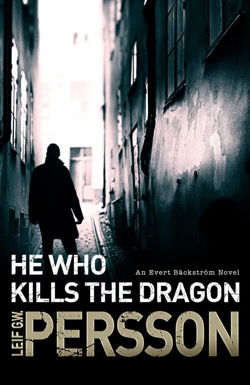 He Who Kills the Dragon: Bäckström 2