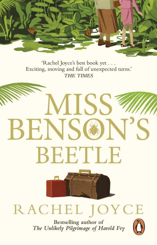 Miss Benson's Beetle: An uplifting story of female friendship against the odds