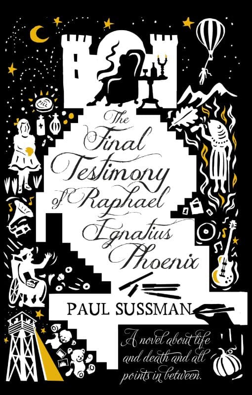 The Final Testimony of Raphael Ignatius Phoenix: clever, captivating, and idiosyncratic. You won’t forget this novel