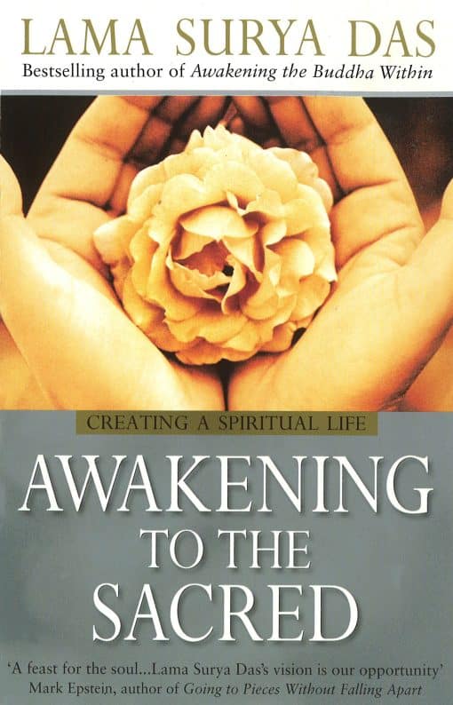 Awakening To The Sacred