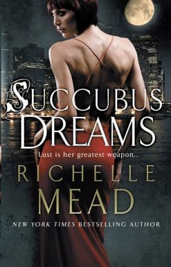 Succubus Dreams: Urban Fantasy