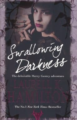 Swallowing Darkness: Urban Fantasy (Merry Gentry 7)